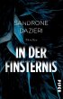 In der Finsternis / Colomba Caselli und... - Bild 1