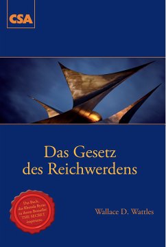 Das Gesetz des Reichwerdens (eBook, ePUB) - Wattles, Wallace Delois