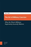 The Art of Military Coercion (eBook, PDF)
