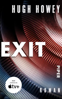 Exit / Silo Trilogie Bd.3 (eBook, ePUB) - Howey, Hugh