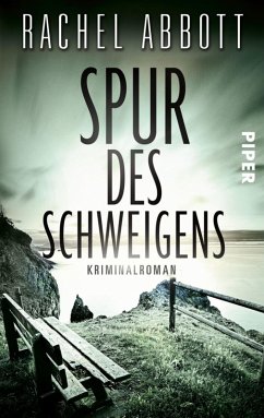 Spur des Schweigens (eBook, ePUB) - Abbott, Rachel