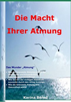 Die Macht der Atmung (eBook, ePUB) - Bernd, Karina