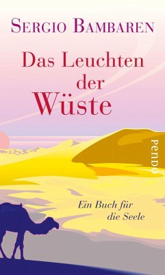 Das Leuchten der Wüste (eBook, ePUB) - Bambaren, Sergio