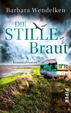 Die stille Braut / Nola van Heerden & Renke Nordmann Bd.2 (eBook, ePUB) - Wendelken, Barbara