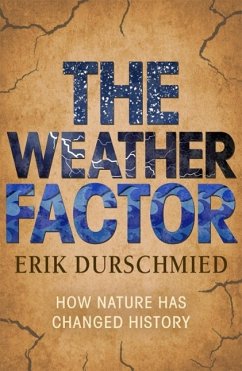 The Weather Factor (eBook, ePUB) - Durschmied, Erik
