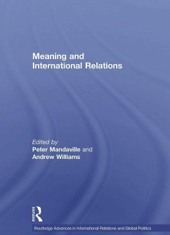 Meaning and International Relations (eBook, ePUB) - Mandaville, Peter; Williams, Andrew