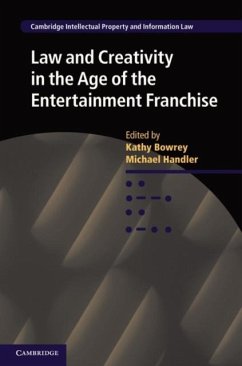 Law and Creativity in the Age of the Entertainment Franchise (eBook, PDF)