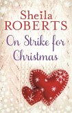 On Strike for Christmas (eBook, ePUB)