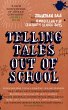 Telling Tales Out of School (eBook,... - Bild 1