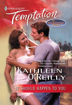 It Should Happen To You (Mills & Boon Temptation) (eBook, ePUB) - O'Reilly, Kathleen
