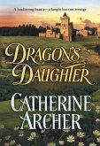 Dragon's Daughter (Mills & Boon Historical) (eBook, ePUB)