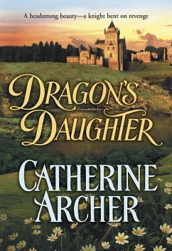 Dragon's Daughter (Mills & Boon Historical) (eBook, ePUB) - Archer, Catherine