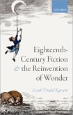 Eighteenth-Century Fiction and the Reinvention of Wonder (eBook, PDF)
