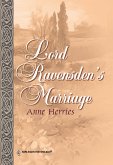 Lord Ravensden's Marriage (eBook, ePUB)
