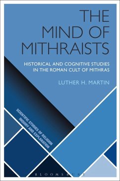 The Mind of Mithraists (eBook, PDF) - Martin, Luther H.