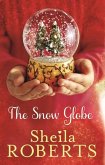 The Snow Globe: a heartwarming, uplifting and cosy Christmas read (eBook, ePUB)