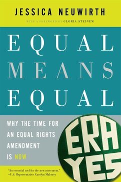 Equal Means Equal (eBook, ePUB) - Neuwirth, Jessica