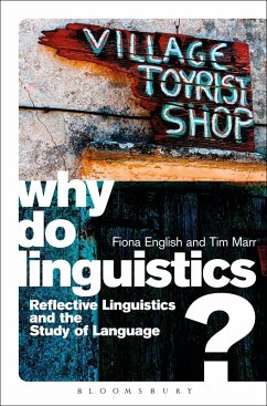 Why Do Linguistics? (eBook, ePUB) - English, Fiona; Marr, Tim