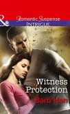 Witness Protection (Mills & Boon Intrigue) (The Campbells of Creek Bend, Book 1) (eBook, ePUB)