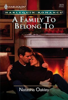 A Family To Belong To (eBook, ePUB) - Oakley, Natasha