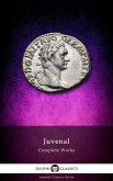 Delphi Complete Works of Juvenal (Illustrated) (eBook, ePUB)