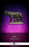 Delphi Complete Works of Livy (Illustrated) (eBook, ePUB)