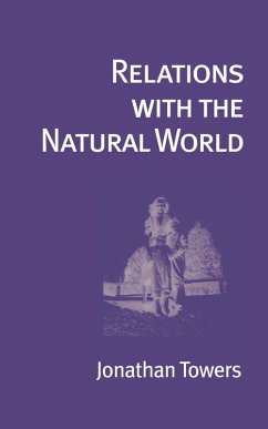 Relations with the Natural World (eBook, ePUB) - Towers, Jonathan