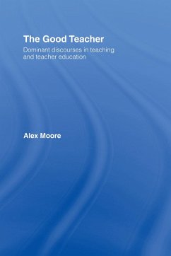 The Good Teacher (eBook, PDF) - Moore, Alex