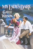 My Lady's Dare (Mills & Boon Historical) (eBook, ePUB)