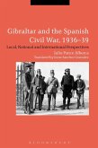 Gibraltar and the Spanish Civil War, 1936-39 (eBook, PDF)