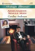 Assignment: Single Man (Mills & Boon Cherish) (eBook, ePUB)