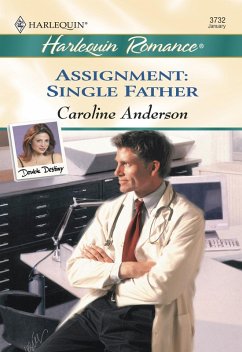 Assignment: Single Father (Mills & Boon Cherish) (eBook, ePUB) - Anderson, Caroline