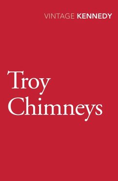 Troy Chimneys (eBook, ePUB) - Kennedy, Margaret