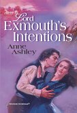 Lord Exmouth's Intentions (Mills & Boon Historical) (eBook, ePUB)