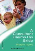 A Consultant Claims His Bride (eBook, ePUB)