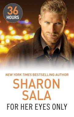 For Her Eyes Only (eBook, ePUB) - Sala, Sharon