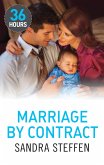 Marriage by Contract (36 Hours, Book 8) (eBook, ePUB)