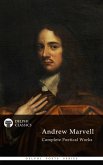 Delphi Complete Poetical Works of Andrew Marvell (Illustrated) (eBook, ePUB) Delphi Complete Poetical Works of Andrew Marvell (Illustrated) (eBook, ePUB)