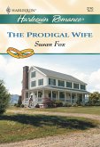 The Prodigal Wife (Mills & Boon Cherish) (eBook, ePUB)