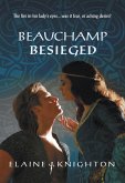 Beauchamp Besieged (Mills & Boon Historical) (eBook, ePUB)