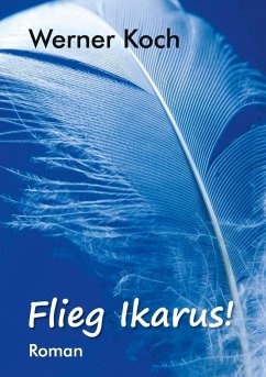 Flieg Ikarus! (eBook, ePUB)
