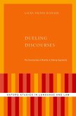Dueling Discourses (eBook, PDF)