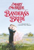 Bandera's Bride (eBook, ePUB) Bandera's Bride (eBook, ePUB)