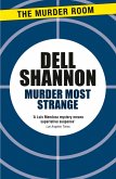 Murder Most Strange (eBook, ePUB)
