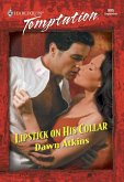 Lipstick On His Collar (Mills & Boon Temptation) (eBook, ePUB)