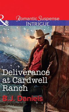 Deliverance At Cardwell Ranch (eBook, ePUB) - Daniels, B. J.