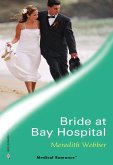 Bride at Bay Hospital (eBook, ePUB) Bride at Bay Hospital (eBook, ePUB)