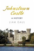Johnstown Castle (eBook, ePUB)