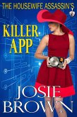 The Housewife Assassin's Killer App (eBook, ePUB)