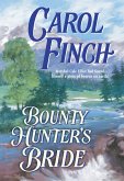 Bounty Hunter's Bride (Mills & Boon Historical) (eBook, ePUB)
